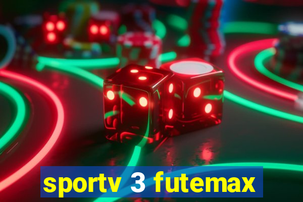 sportv 3 futemax